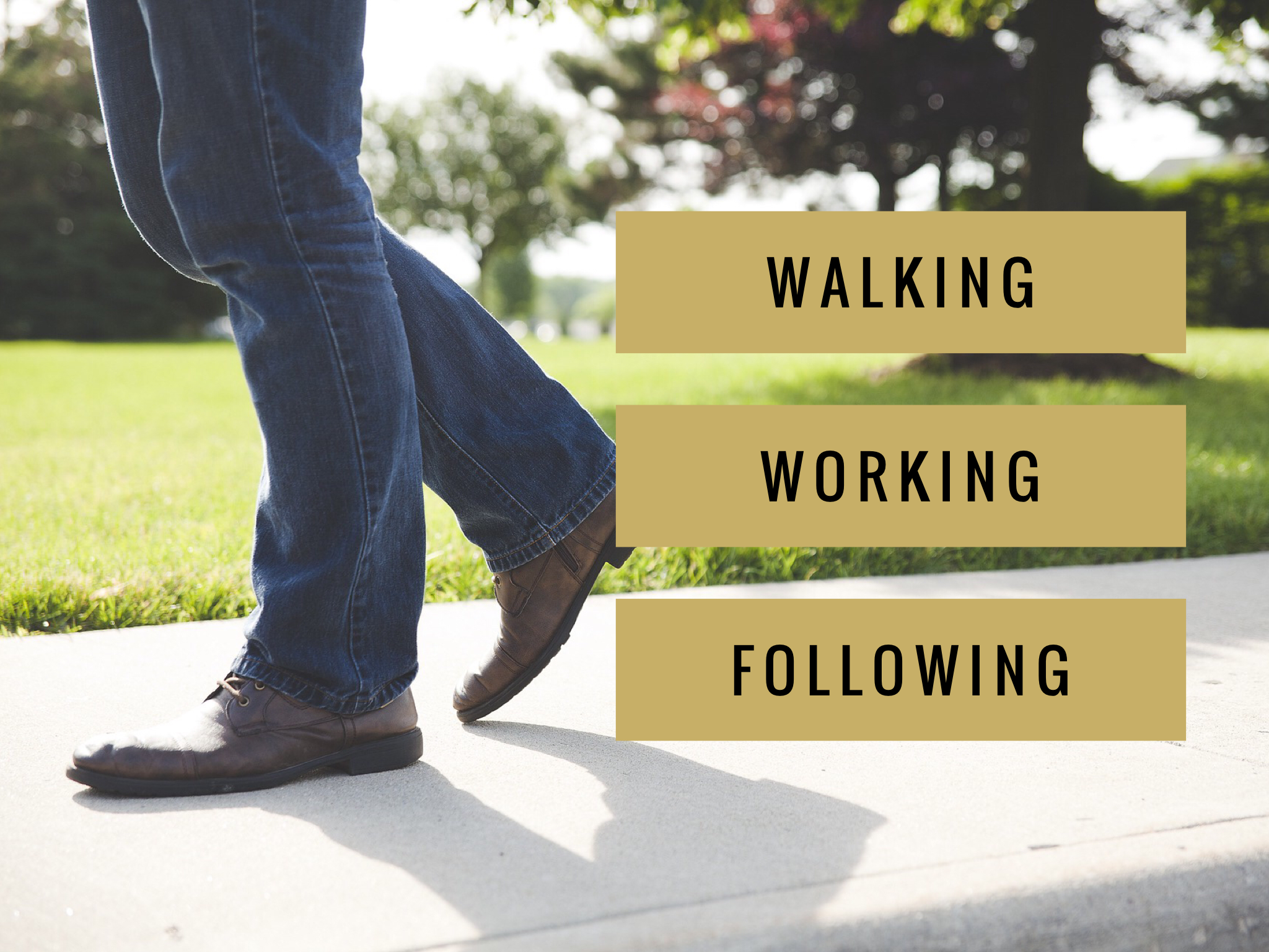 Walking for Jesus